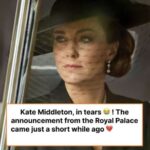 Kate Middleton, in tears!